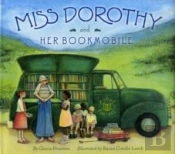 Miss Dorothy And Her Bookmobile