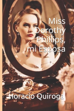 Bertrand.pt - Miss Dorothy Phillips, Mi Esposa