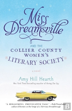 Bertrand.pt - Miss Dreamsville And The Collier County Women'S Literary Society