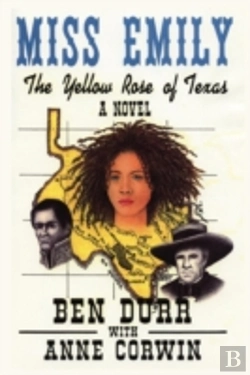 Bertrand.pt - Miss Emily, The Yellow Rose Of Texas