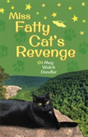 Miss Fatty Cat'S Revenge