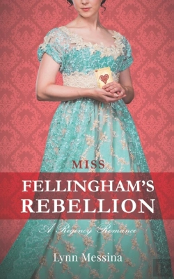 Bertrand.pt - Miss Fellingham'S Rebellion
