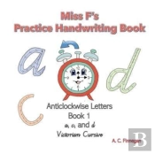 Miss F'S Practice Handwriting Book 1
