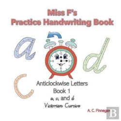 Bertrand.pt - Miss F'S Practice Handwriting Book 1