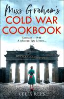 Miss Graham'S Cold War Cookbook