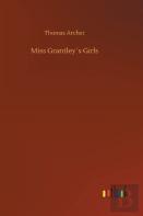 Miss Grantley'S Girls