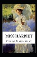 Miss Harriet Annote