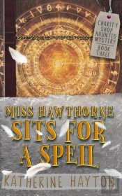 Miss Hawthorne Sits For A Spell