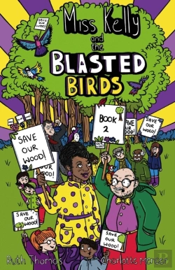 Bertrand.pt - Miss Kelly And The Blasted Birds