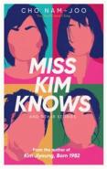 Miss Kim Knows And Other Stories