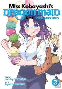 Bertrand.pt - Miss Kobayashi'S Dragon Maid: Elma'S Office Lady Diary Vol. 3