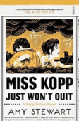 Miss Kopp Just Won'T Quit
