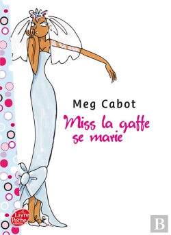 Bertrand.pt - Miss La Gaffe T.3 ; Miss La Gaffe Se Marie