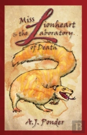 Miss Lionheart And The Laboratory Of Death