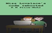 Miss Lovelace'S Code Rebooted