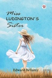 Miss Ludington'S Sister (Edition1)
