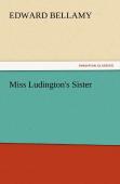 Miss Ludington'S Sister