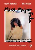 Miss Major Fala