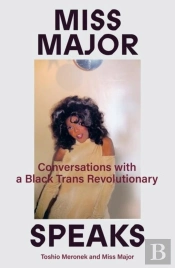 Miss Major Speaks