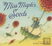 Miss Maple'S Seeds