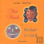 Miss March Et Mr Groom