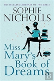 Miss Mary'S Book Of Dreams