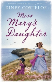 Miss Mary'S Daughter