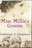 Miss Millie'S Groom