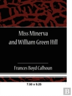 Bertrand.pt - Miss Minerva And William Green Hill