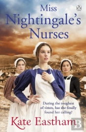Miss Nightingale'S Nurses