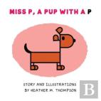 Miss P, A Pup With A P