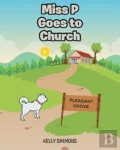 Miss P Goes To Church