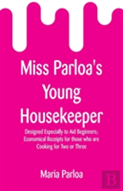 Miss Parloa'S Young Housekeeper