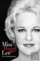 Miss Peggy Lee - An Autobiography