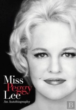 Bertrand.pt - Miss Peggy Lee - An Autobiography
