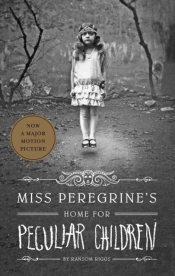 Miss Peregrine'S Home For Peculiar Children