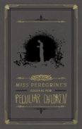 Miss Peregrine'S Journal For Peculiar Children