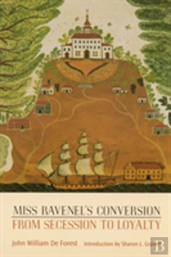 Bertrand.pt - Miss Ravenel'S Conversion From Secession To Loyalty