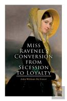 Miss Ravenel'S Conversion From Secession To Loyalty