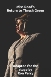 Miss Read'S Return To Thrush Green
