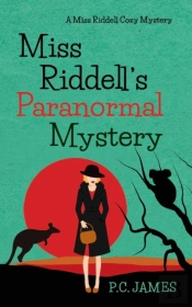 Miss Riddell'S Paranormal Mystery