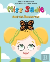 Miss Sadie And The Butterfly