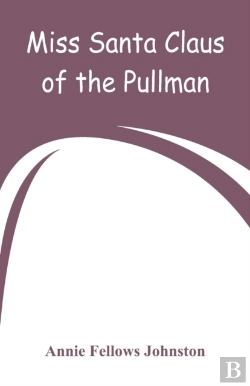 Bertrand.pt - Miss Santa Claus Of The Pullman