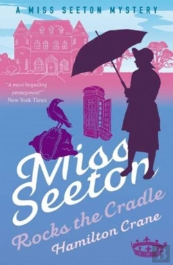 Bertrand.pt - Miss Seeton Rocks The Cradle