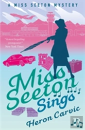 Miss Seeton Sings