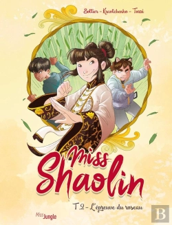 Bertrand.pt - Miss Shaolin Tome 2 : L'Épreuve Du Roseau