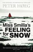 Miss Smilla'S Feeling For Snow