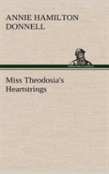 Miss Theodosia'S Heartstrings