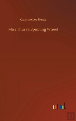 Bertrand.pt - Miss Thusa'S Spinning Wheel