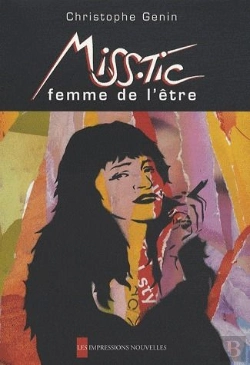 Bertrand.pt - Miss Tic ; Femme De L'Être